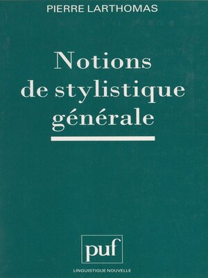 cover image of Notions de stylistique générale